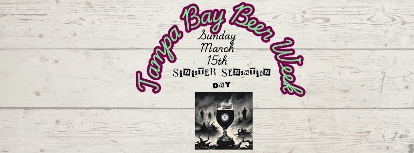 Sinister 2026 Tampa Bay Beer Week s(Facebook Cover)